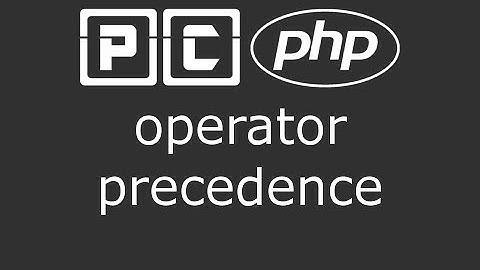 PHP beginners tutorial 11 - operator precedence