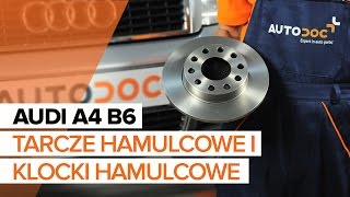 Jak wymienić Klocek hamulcowy AUDI A4 (8E2, B6) - przewodnik wideo