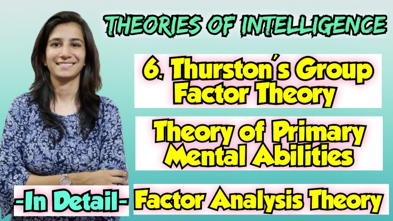 Thurston Primary Mental Abilities/Group Factor Theory For All Teaching Exams @InculcateLearning