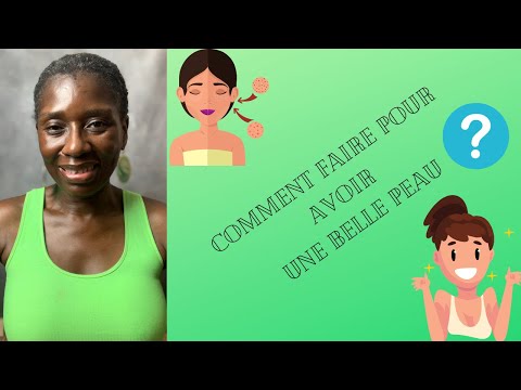 Vidéo: Comment Avoir Une Peau Claire: 11 Conseils éprouvés Pour Lutter Contre L'acné