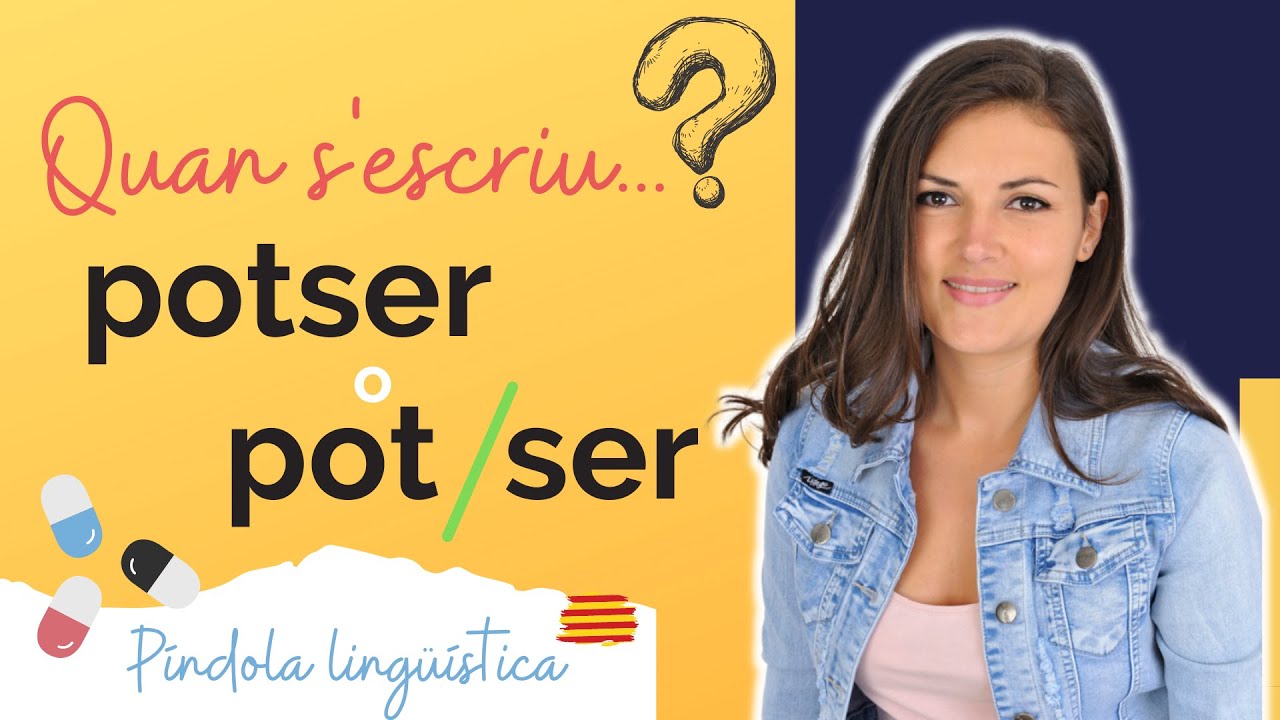 ▷ POTSER o POT SER, Quan s'escriu junt o separat