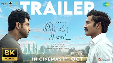 Idli Kadai – 8K Official Trailer | Dhanush | Nithya Menen | Rajkiran | Arun Vijay | GV Prakash Kumar