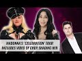 Madonna’s Celebration Tour Includes Video Of Cher Shading Her: ‘She’s Mean’ | Naughty But Nice