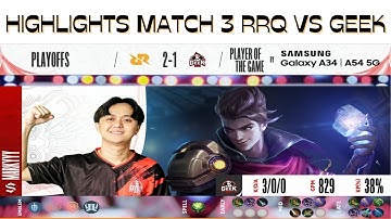 RRQ HOSHI VS GEEK FAM HIGHLIGHTS MATCH 3 BO5 MPL ID S12 PLAYOFS | RRQ VS GEEK