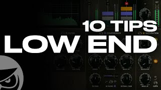 Top 10 Low End Tips