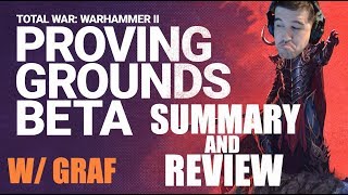 Warhammer 2 Proving Grounds Summary & Review w/Graf