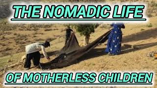 زندگی روستایی و عشایریThe nomadic life of motherless children, the oppression of the nomadic women,