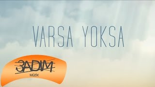 Birkan Nasuhoğlu & Elçin Orçun - Varsa Yoksa (Official Lyric Video) Resimi