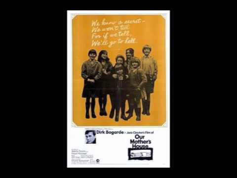 OUR MOTHER'S HOUSE (1967) Main Theme - Georges Delerue