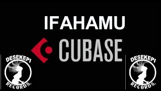 Mambo Muhimu kuyafahamu kabla ya Kutumia Cubase |Jinsi ya Kuandaa Cubase Kabla ya Kuingiza Sauti|