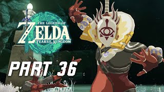 The Legend of Zelda Tears of the Kingdom Walkthrough Part 36