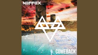 NEFFEX - Comeback (Official Audio)