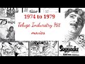 1974 to 1979 All Telugu Industry Hit Movies list