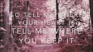 Where It Stays/ Lyrics/ By Charlotte OC