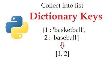 Python - Extract/Collect Dictionary Keys into a List | Data Automation