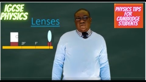 Lenses: IGCSE Physics
