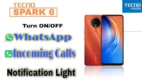 How to turn on notification light in Tecno Spark 6 | Tecno Spark 6 Notification Light