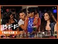 Best Friends Forever Trailers 1,2,3