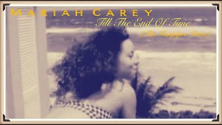 Mariah Carey - Till The End Of Time (The Panpipes Intro) (Music Video 1991)