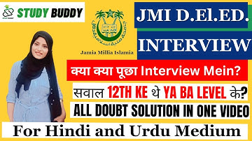 Jamia DElEd Interview with Razia || jmi interview || DElEd interview || क्या सवाल पूछा गया #jmi