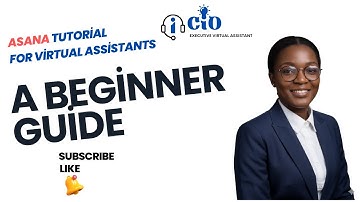 Asana Tutorial for Virtual Assistants (A Beginner 