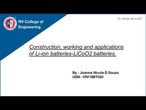 Construction, Working and Applications of Li-ion batteries and LiCoO2 batteries