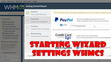 Getting Started Wizard Settings for WHMCS