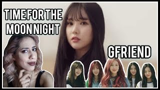 GFRIEND - Time for the moon night (밤) REACTION