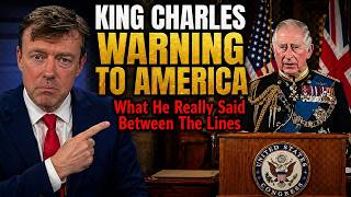 "King Charles' Subtle But Striking Warning To America — Full Analysis"