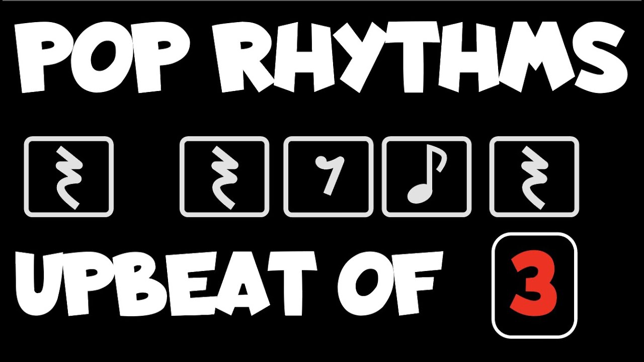 Pop Rhythms - Upbeat of Three
