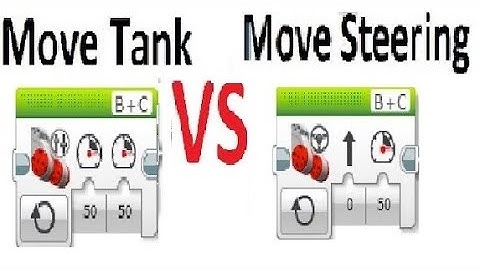 Move Tank Block vs. Move Steering Block | Ev3