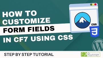 How To Customize Fields Of Contact Forms With CSS In WordPress