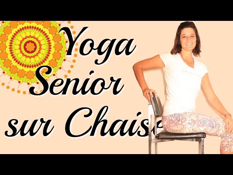 Vidéo: Yoga Sur Chaise Pour Les Seniors: Poses Assises