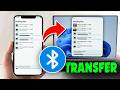 How to Send Photos, Video from Phone to Laptop via Bluetooth 