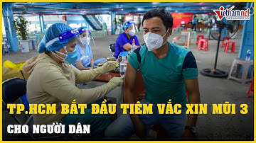 TP.HCM bắt đầu tiêm vắc xin mũi 3 cho người dân