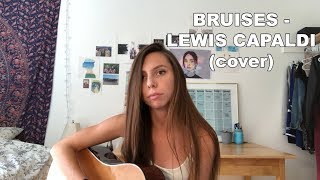 Bruises - Lewis Capaldi (Cover) | SAD SONGS WITH AMBS