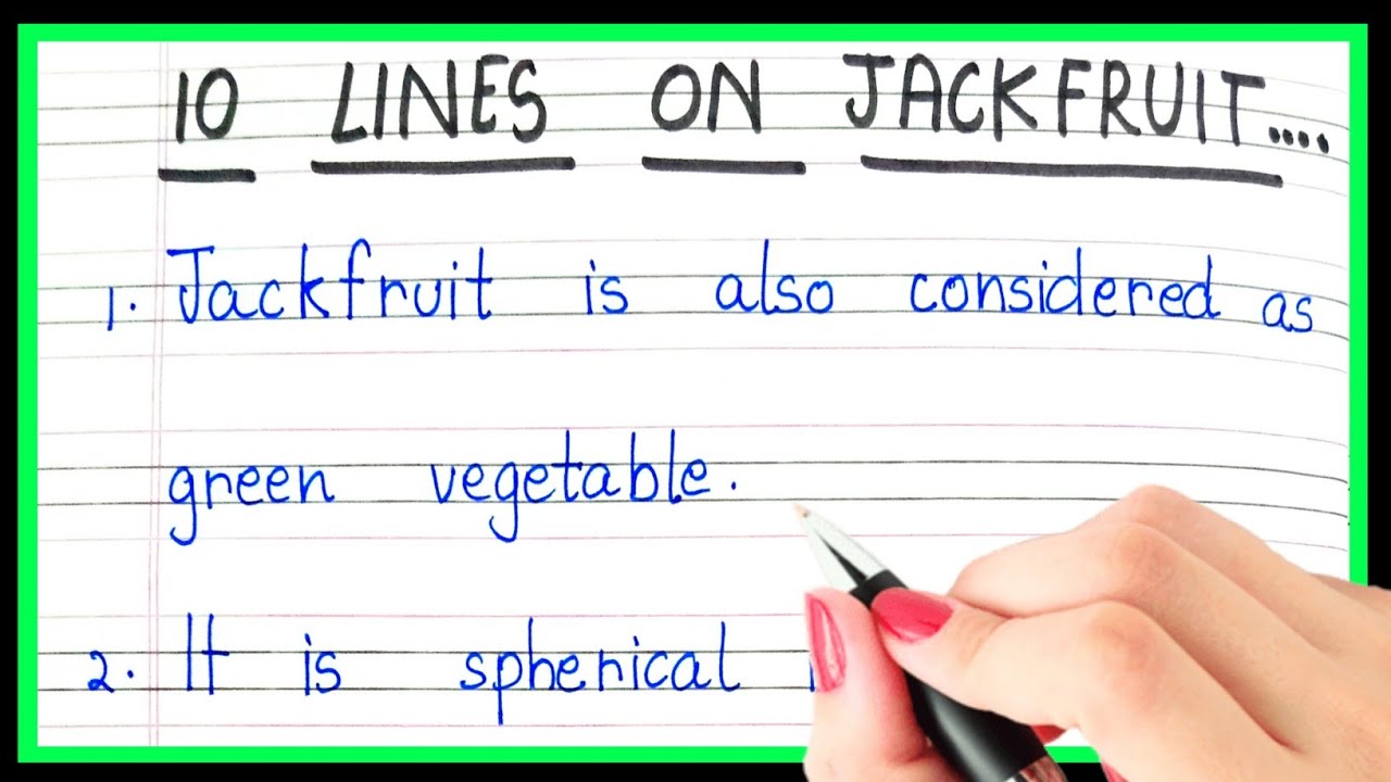 10 lines on jackfruit in english Essay on jackfruit in english