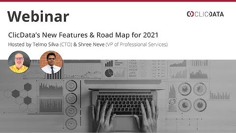 Product Webinar - New Features & Roadmap For 2021