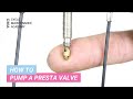 Comment pomper une valve presta