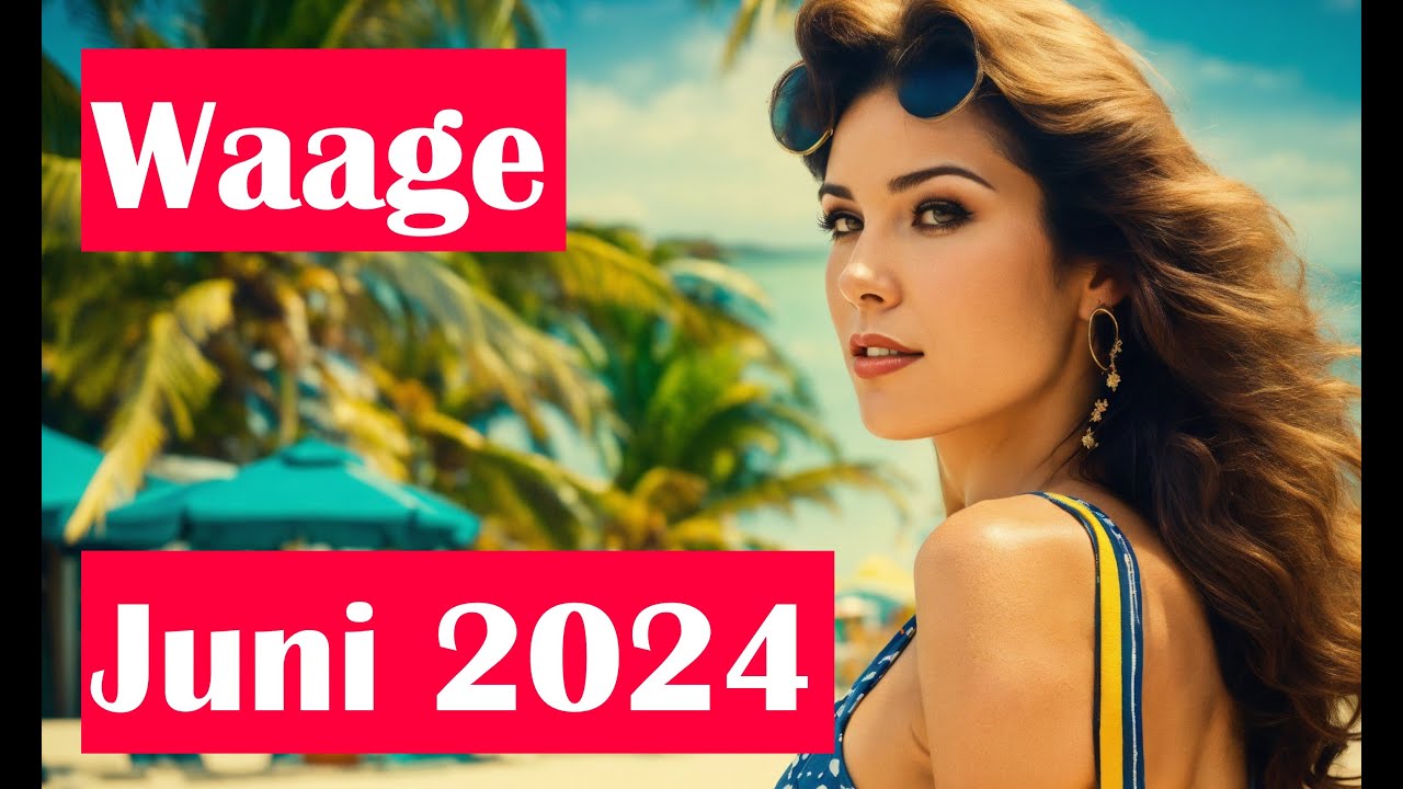 WAAGE ♎️ EIN UNVERGESSLICHER MONAT 🌟💐🥳 (Juni 2024) ✨️ Tarot Orakel ✨️