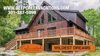 Wildest Dreams at Deep Creek Lake