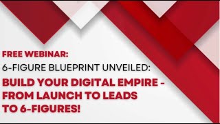 π₯ Webinar Replay: '6-Figure Blueprint' - Launch & Earn Big in 2024! π