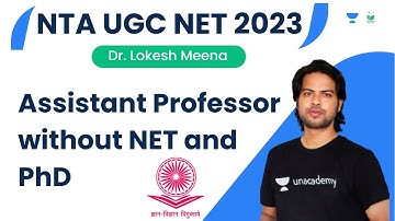 Assistant Professor without NET and PhD | Dr  Lokesh Kumar Meena
