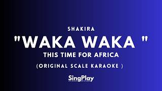 Waka Waka (This Time For Africa) Shakira | Karaoke Version | Original Scale | Fifa Soundtrack