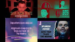 Save Your Tears - Mashup 4 - Cover Español The Weeknd