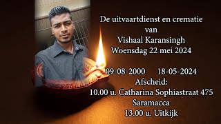 De uitvaartdienst en crematie van Vishaal Karansingh. Woensdag 22 mei 2024.