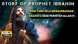 Ramadhan Film‼️ The Struggle of Prophet Ibrahim to Carry Out Allah's Commands • STORYLINE OF THE ...