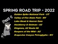 Part 1 spring road trip 2022
