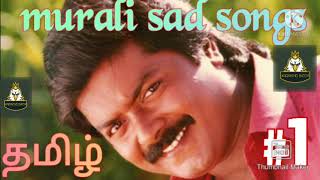 murali sad songs|தமிழ்|murali sad hit songs|#aravind info#|murali super hit songs| screenshot 5