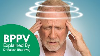 What is BPPV? #Vertigo #Chakkar #Giddiness  #Dr Rajesh Bhardwaj | ENT Surgeon